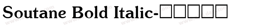 Soutane Bold Italic字体转换